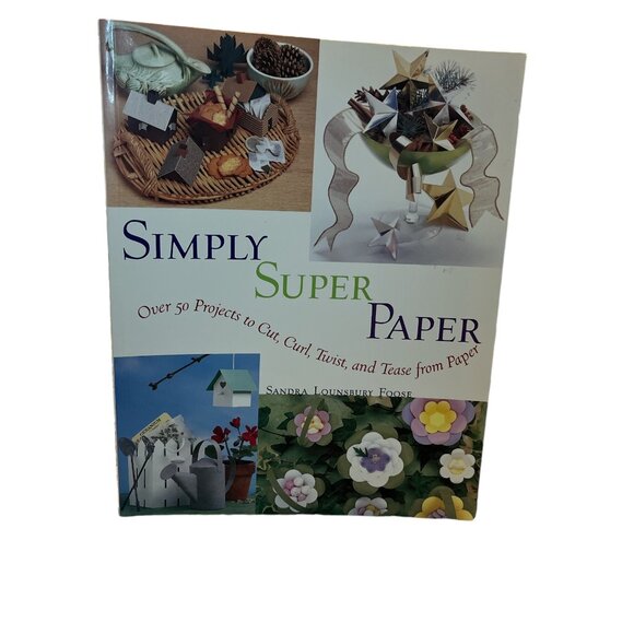 BOOK Simply Super Paper 50 Projects Christmas Crafts DIY Gifts Invitations - Picture 4 of 10